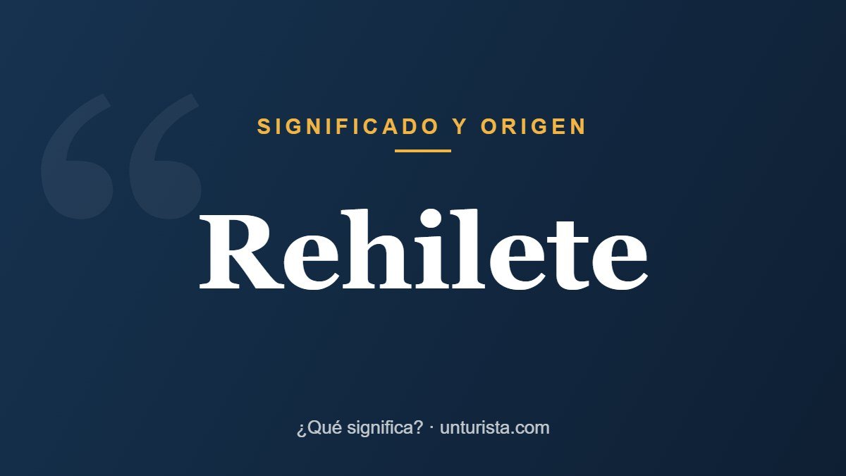 Significado de la palabra «rehilete»